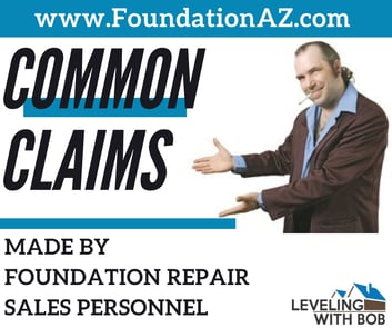 Common Claims Made by Foundation Repair Sales Personnel